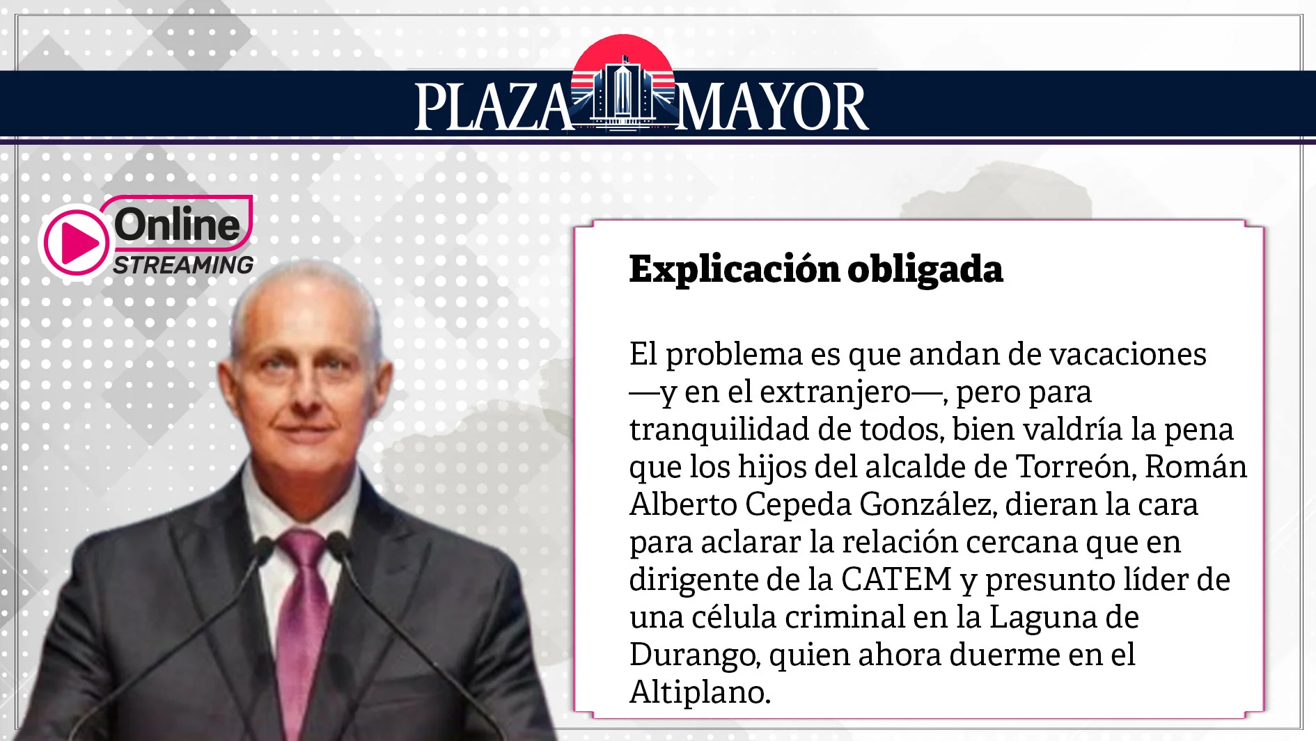 Por la supuesta relación de los herederos de “Robán” con el presunto líder criminal, algunos sospechan que las dos últimas campañas electorales en Torreón tuvieron limones de sobra.