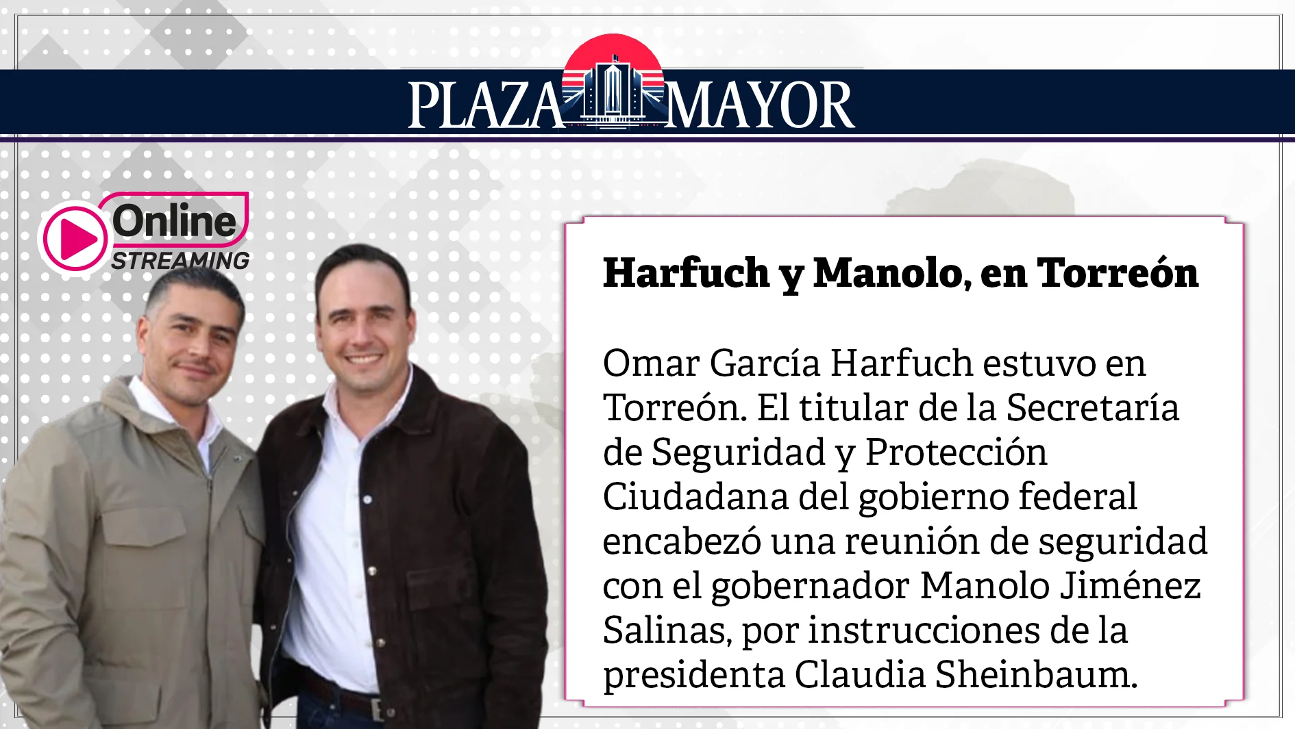 Harfuch dejó en claro que para el gobierno federal, Coahuila en general y La Laguna en particular son prioridad en materia de seguridad pública.