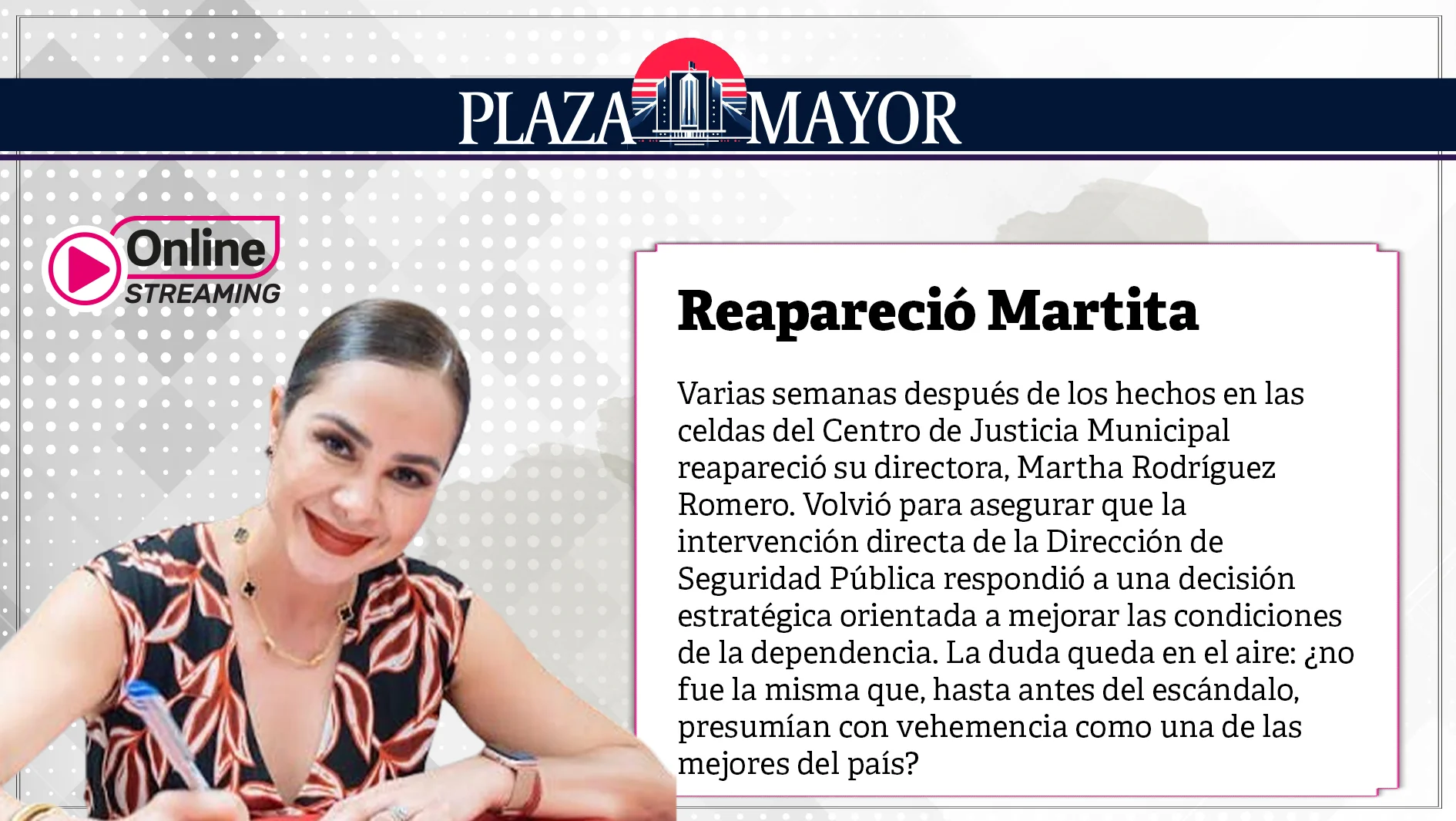 Reapareció Martita