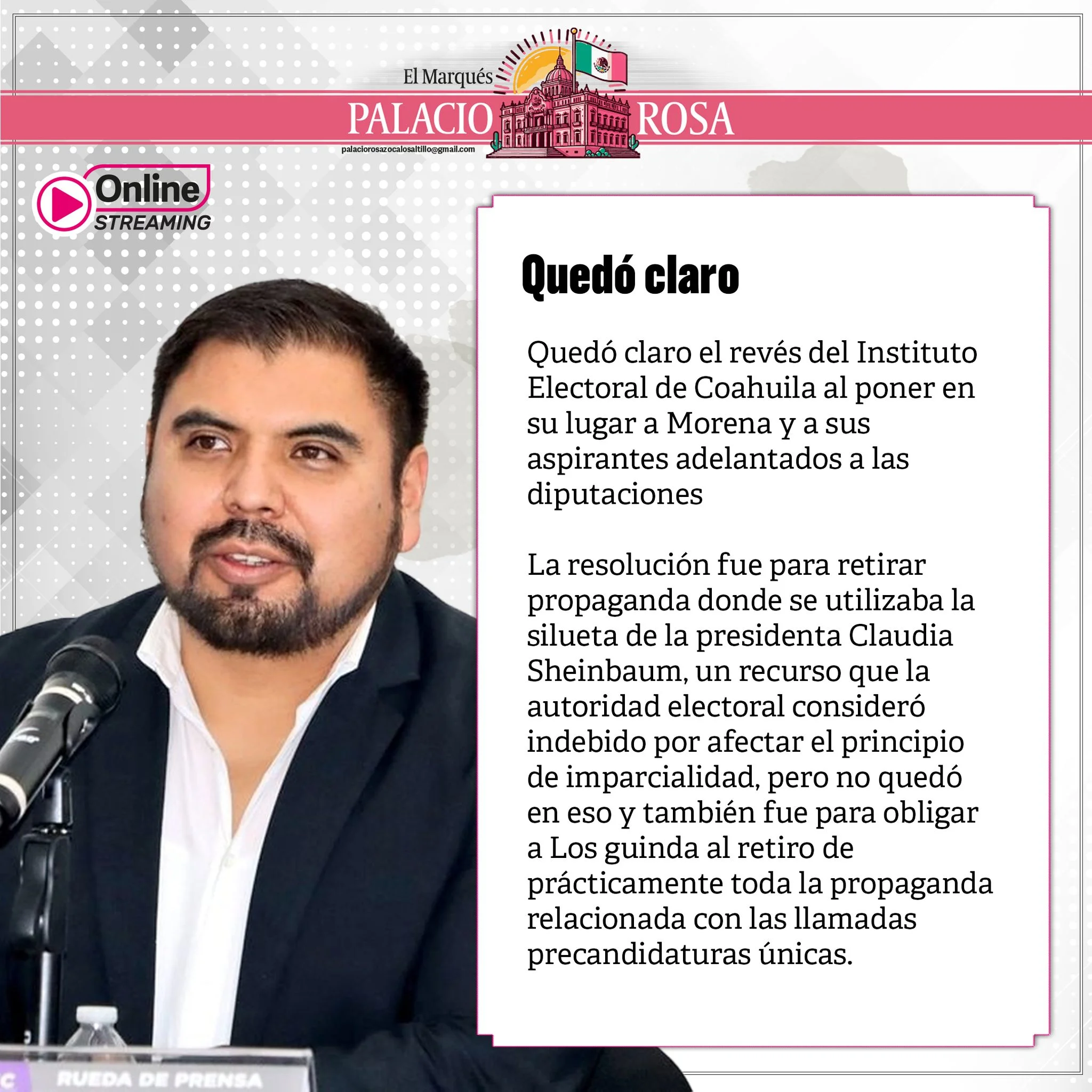 Quedó claro el revés del Instituto Electoral de Coahuila al poner en su lugar a Morena y a sus aspirantes adelantados a las diputaciones locales