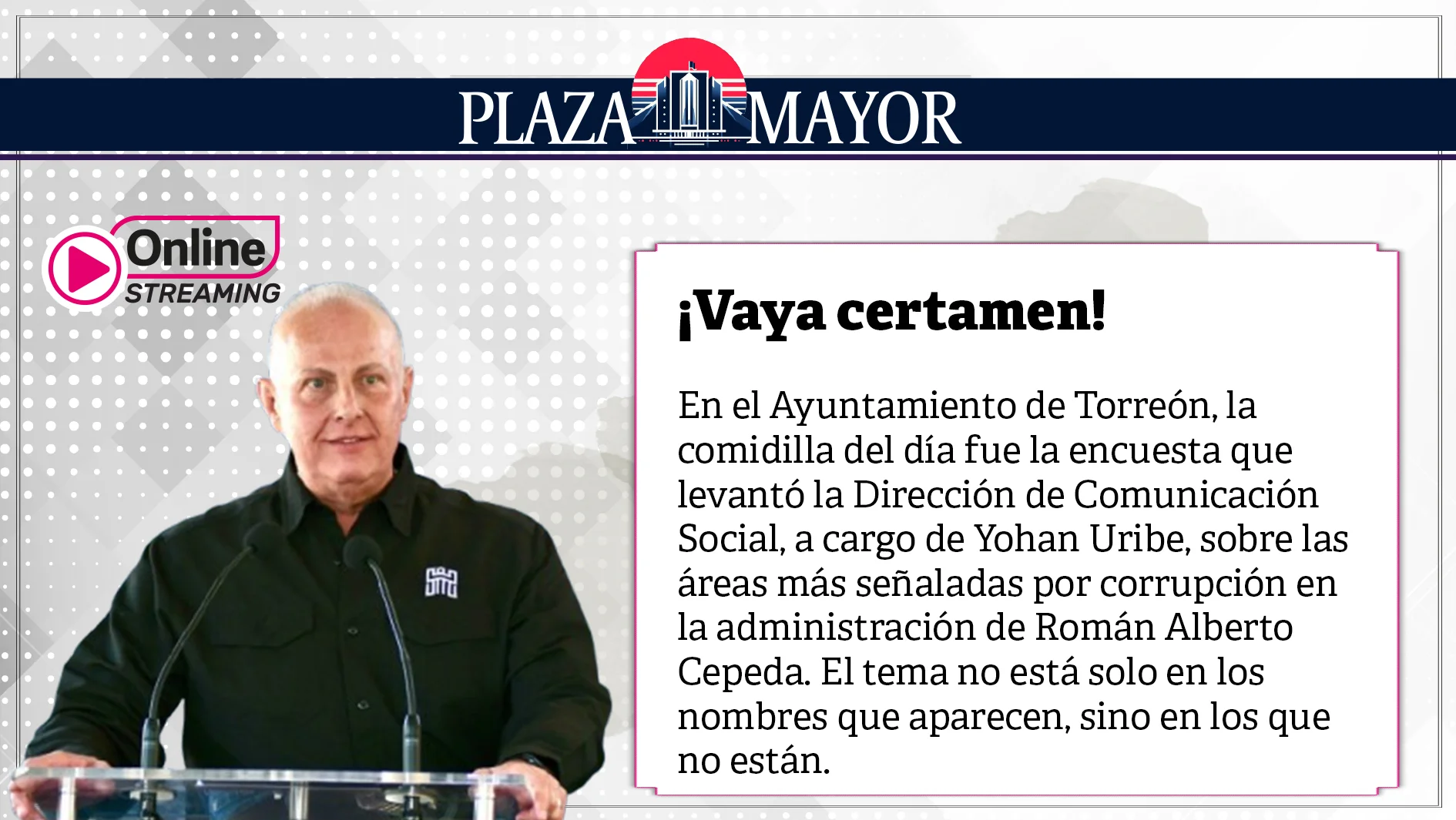 ¡Vaya certamen!