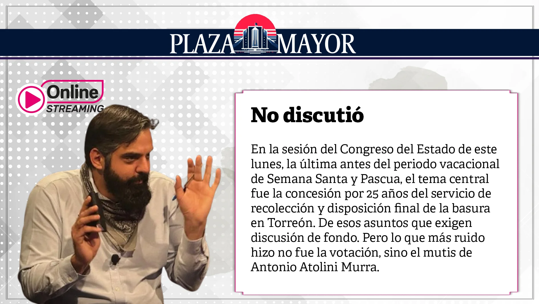 No discutió