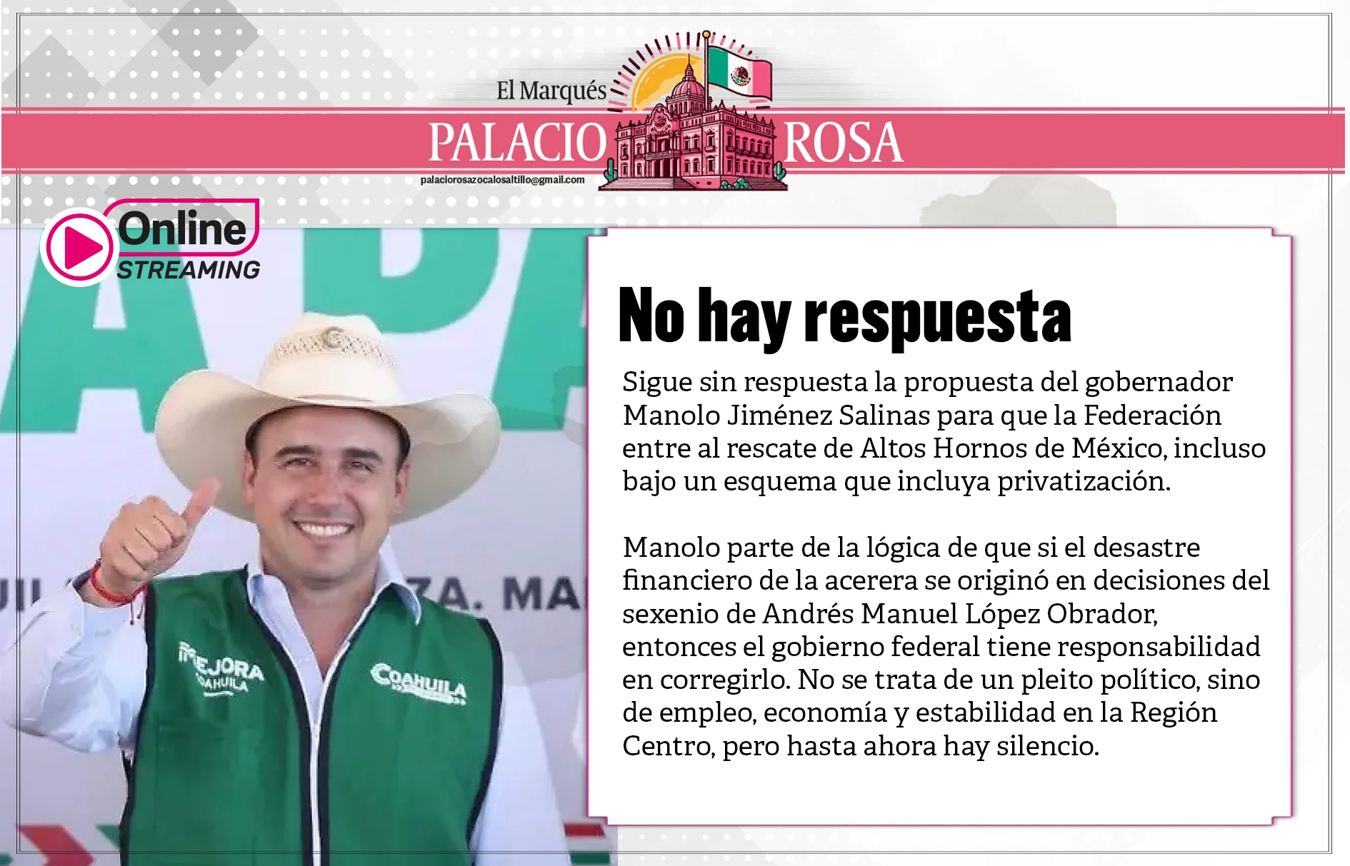 Sigue sin respuesta la propuesta del gobernador Manolo Jiménez Salinas para que la Federación entre al rescate de Altos Hornos de México