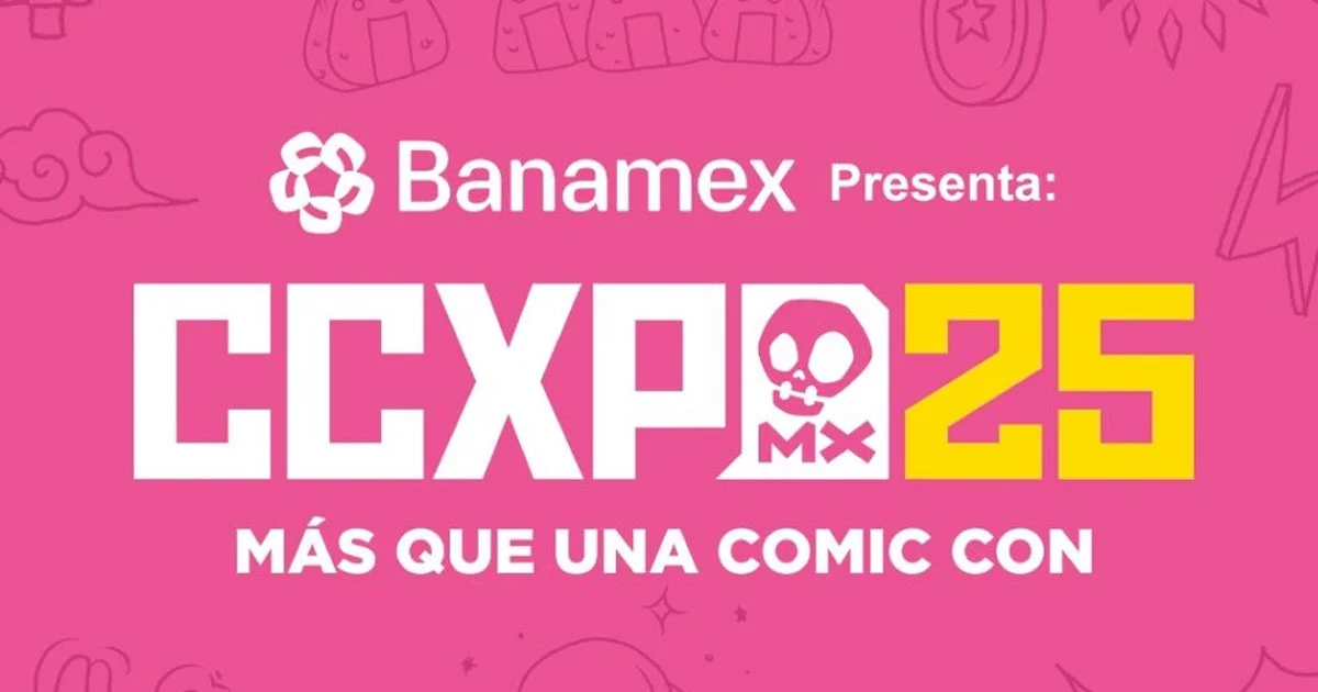 La CCXP México 2026 promete ser uno de los eventos más importantes del año para los fans de la cultura pop.