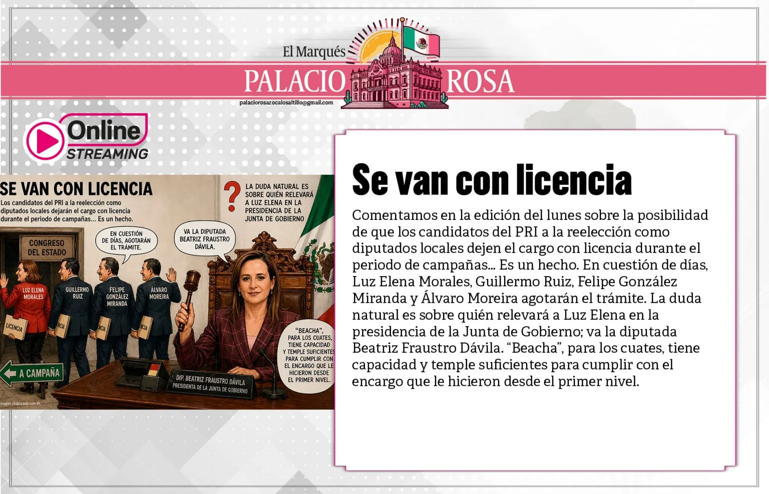 La duda natural es sobre quién relevará a Luz Elena en la presidencia de la Junta de Gobierno