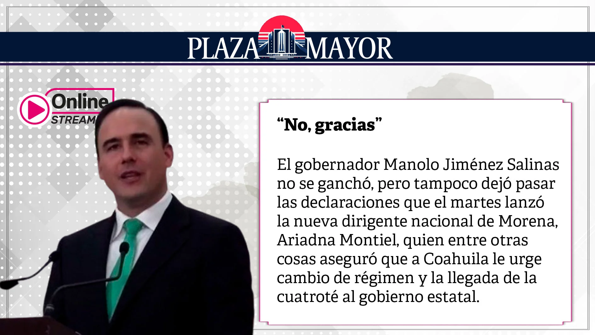 “No, gracias”