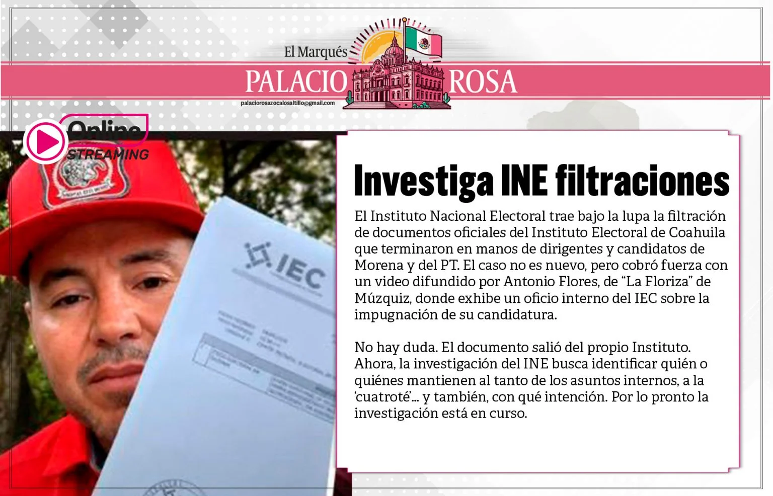 El Instituto Nacional Electoral trae bajo la lupa la filtración de documentos oficiales del Instituto Electoral de Coahuila