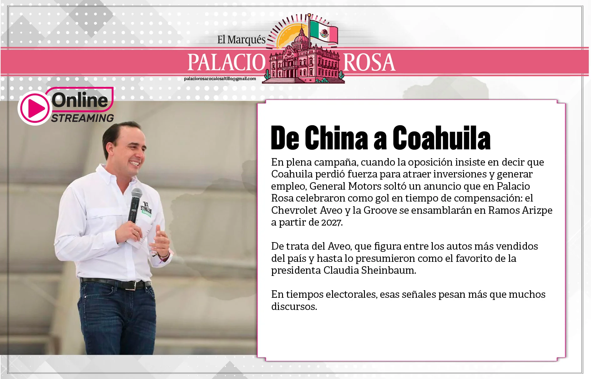 En plena campaña, cuando la oposición insiste en decir que Coahuila perdió fuerza para atraer inversiones y generar empleo