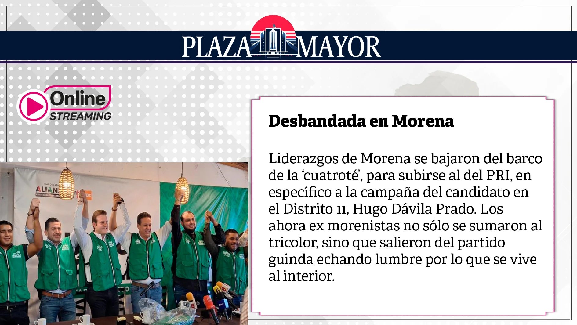 Liderazgos de Morena se bajaron del barco de la ‘cuatroté’, para subirse al del PRI.
