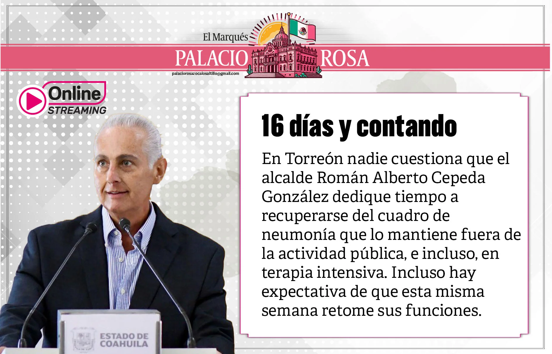 16 días y contando