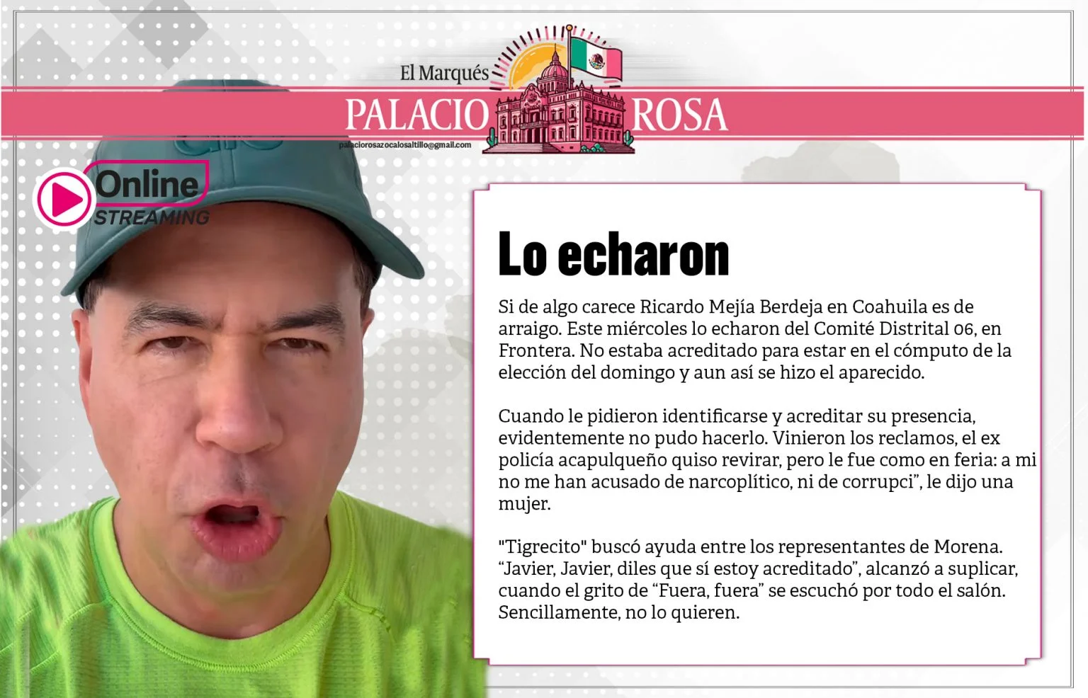 Lo echaron