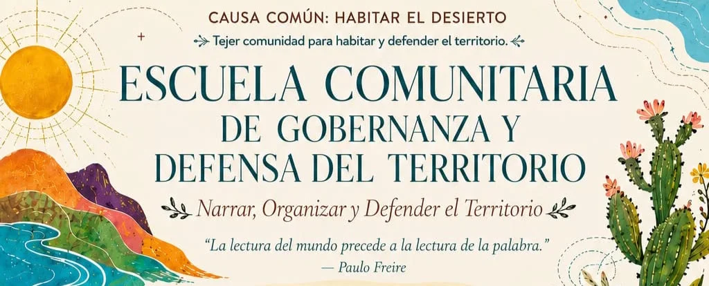 Convocan a la escuela comunitaria de gobernanza y defensa del territorio en Torreón