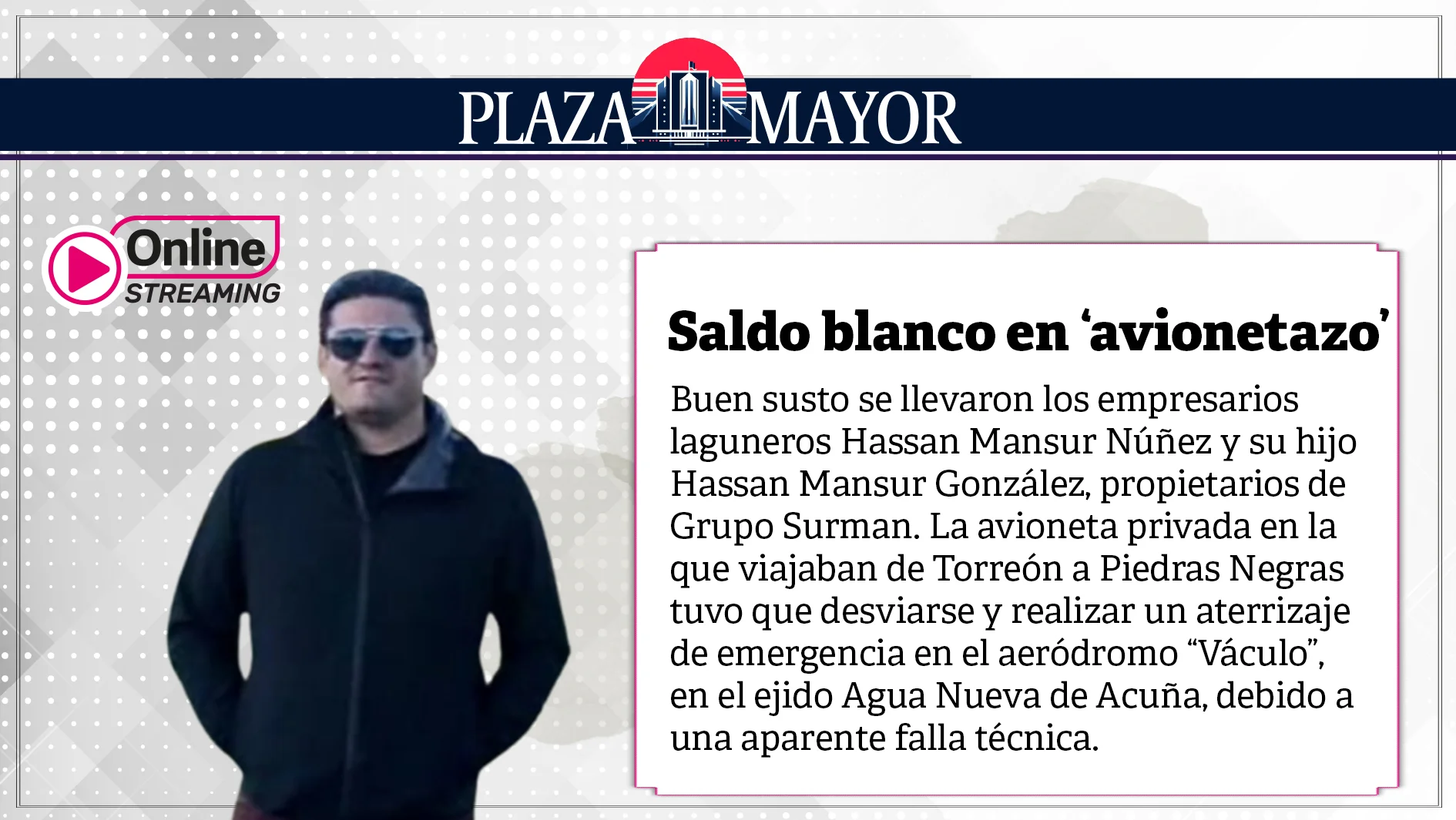 Saldo blanco en ‘avionetazo’