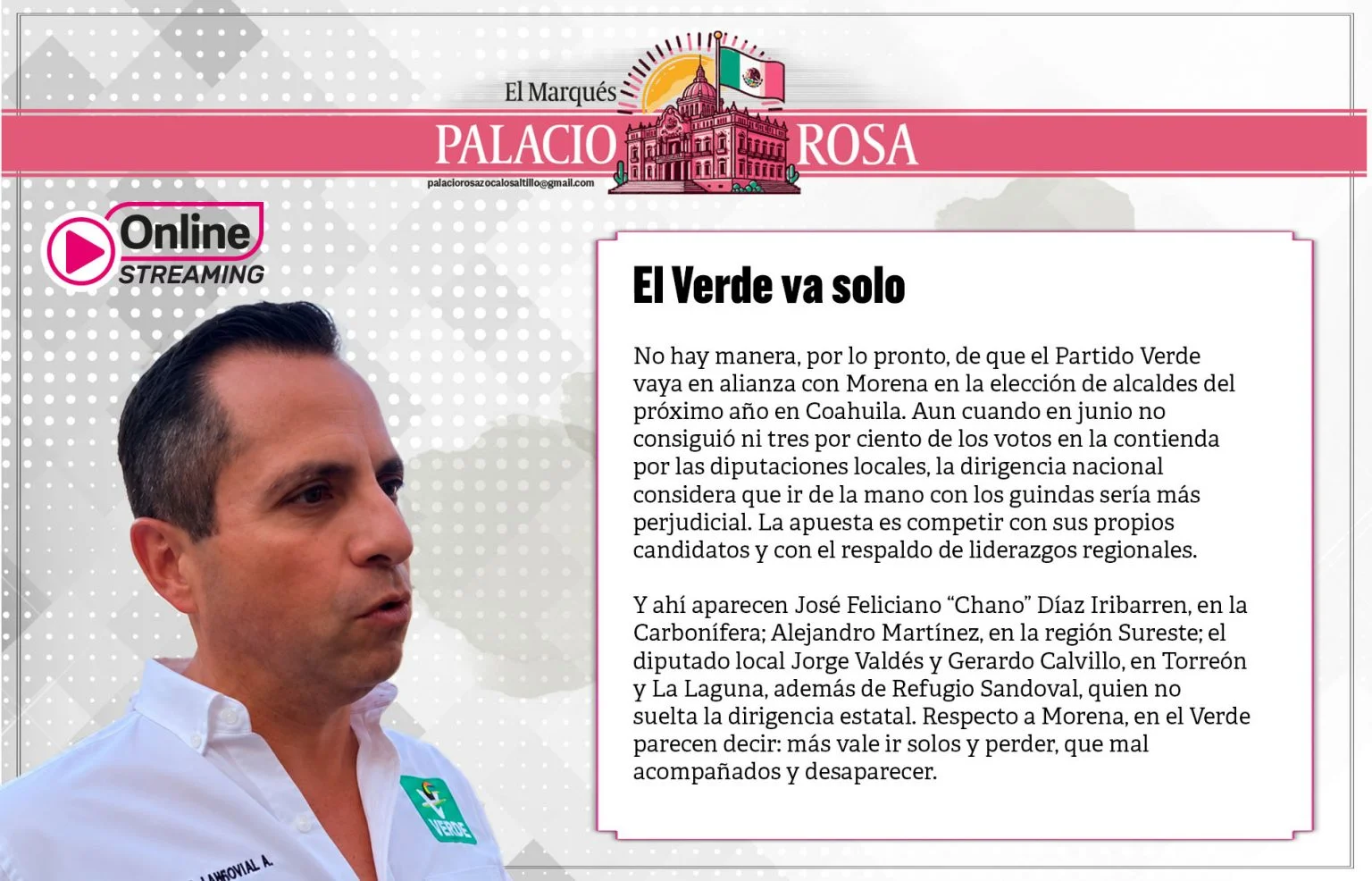 El Verde va solo