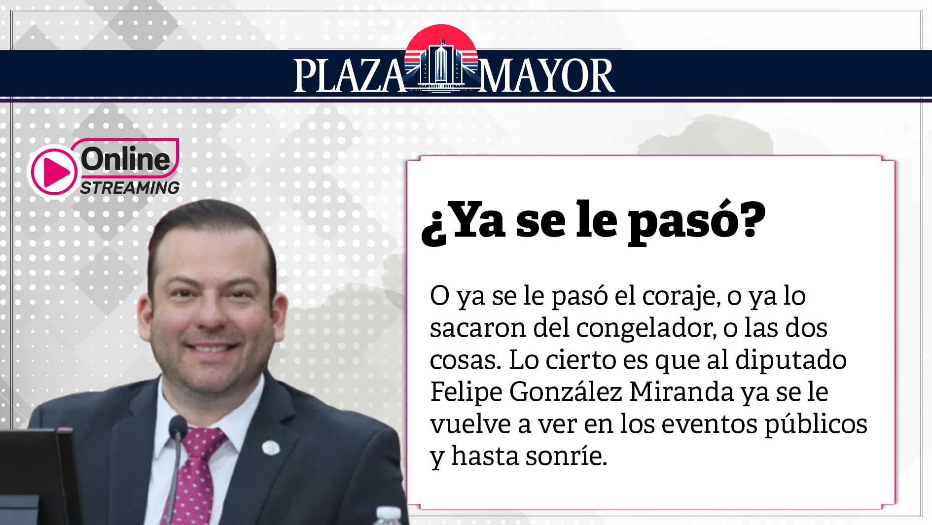 ¿Ya se le pasó?