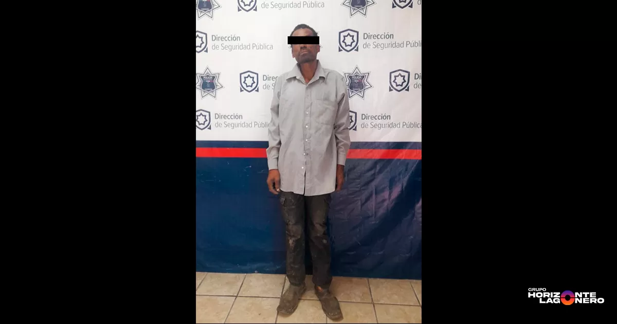 Detienen a hombre por agredir a menor en colonia Cuca Orona de Torreón