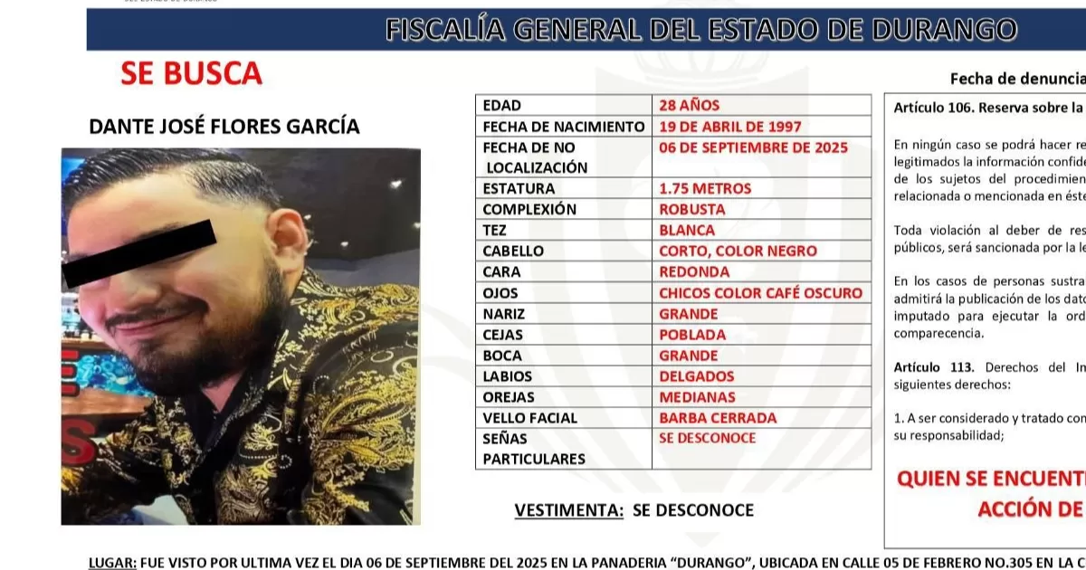Emiten ficha de búsqueda de Dante José, presunto responsable del fallecimiento de un menor de 14 años en Gómez Palacio