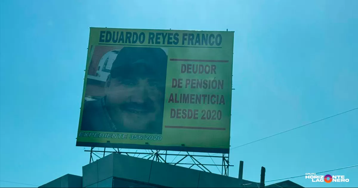 Exhiben en espectacular a presunto deudor alimenticio en Torreón
