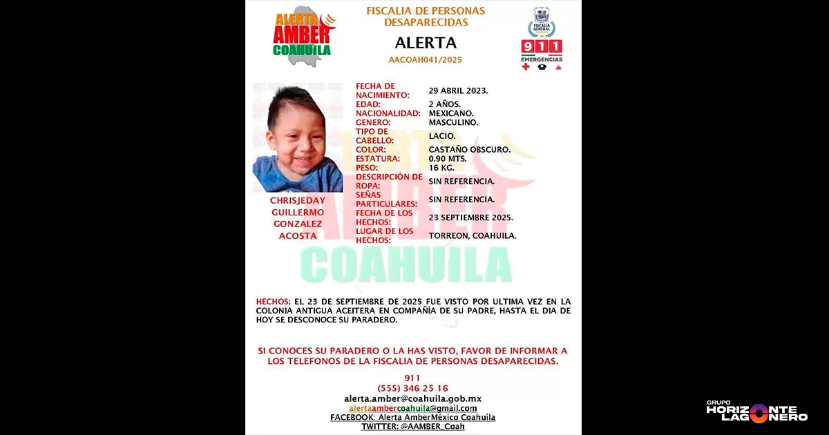 El menor fue sustraído el pasado 23 de septiembre de 2025 en la colonia Antigua Aceitera, en la ciudad de Torreón, Coahuila.