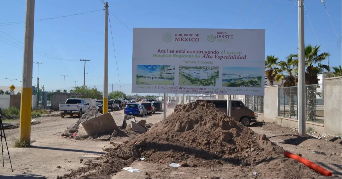 Retraso en la entrega del HRAE del ISSSTE en Torreón