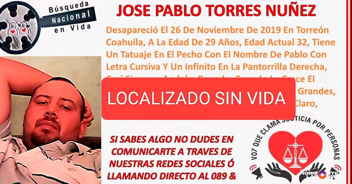 Torres Núñez era hijo de Olga Lidia, integrante del colectivo Voz que Clama Justicia por Personas Desaparecidas y Búsqueda Nacional en Vida por Nuestros Desaparecidos, quien durante casi seis años mantuvo una intensa lucha por encontrarlo.