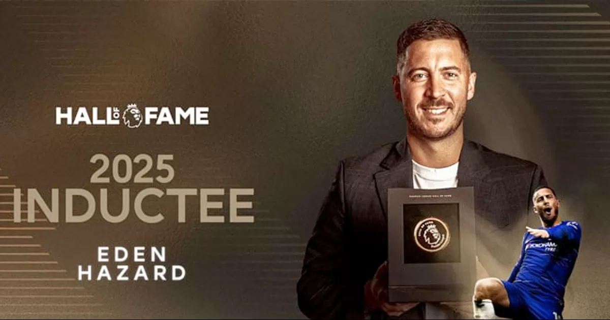 Eden Hazard, leyenda del Chelsea, ingresa al Salón de la Fama de la Premier League