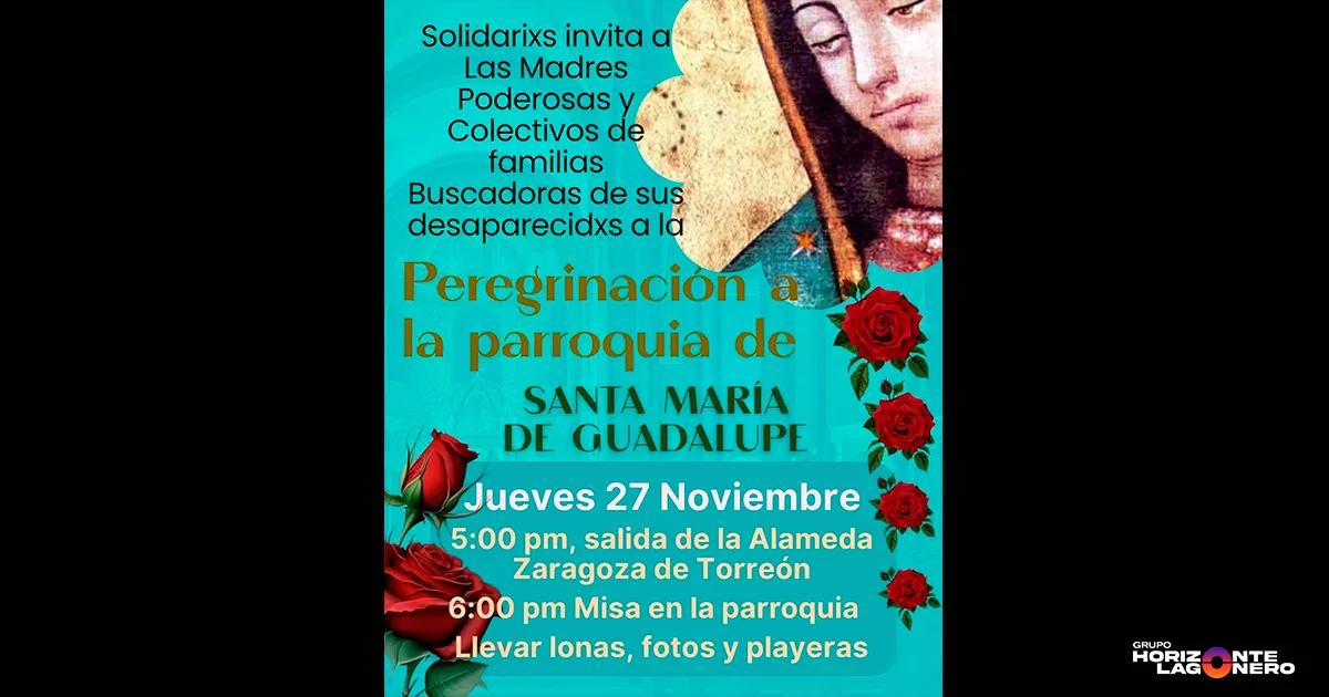La movilización, denominada "Peregrinación Guadalupana", será un acto de fe, memoria y exigencia bajo el lema: "¡LOS BUSCAMOS, PORQUE LES AMAMOS!".