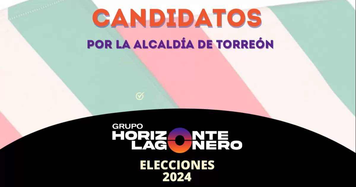 Según la página del PREP, así es como van las elecciones para alcalde en Torreón