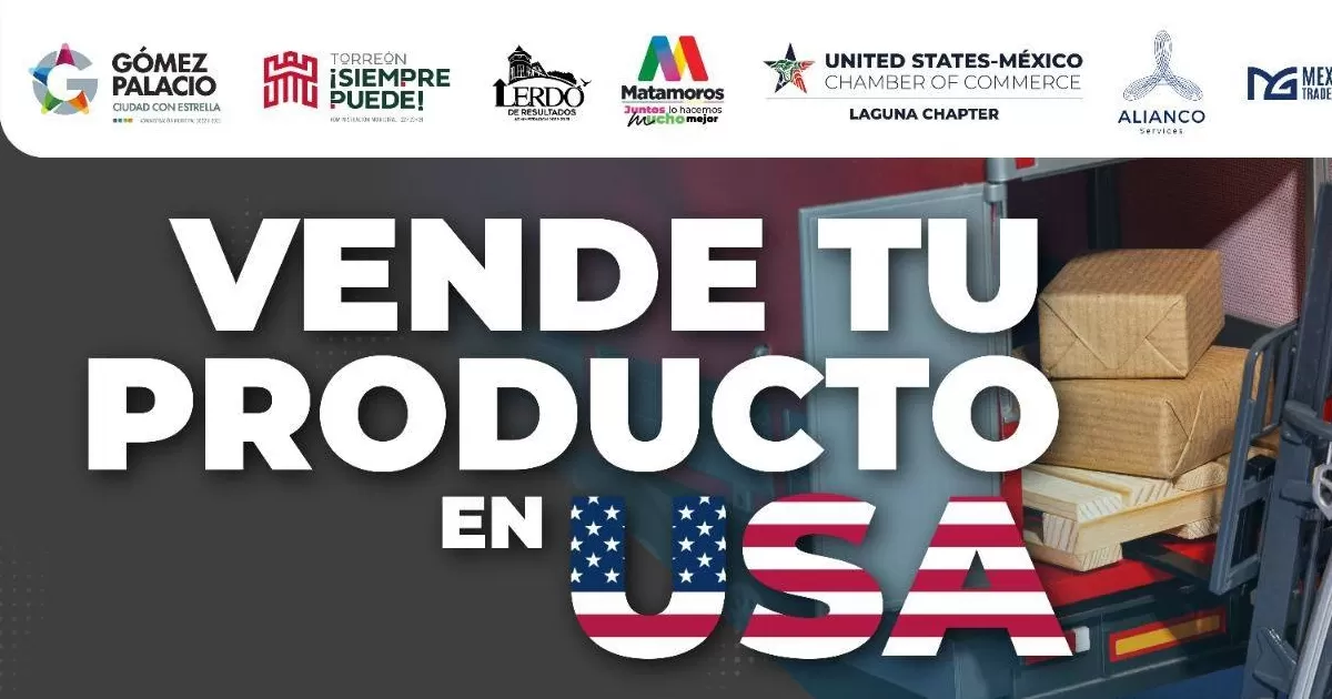 La sesión virtual ofrecerá orientación sobre certificaciones, etiquetado, permisos, logística, financiamiento y otros aspectos clave para acceder a los anaqueles en Estados Unidos.