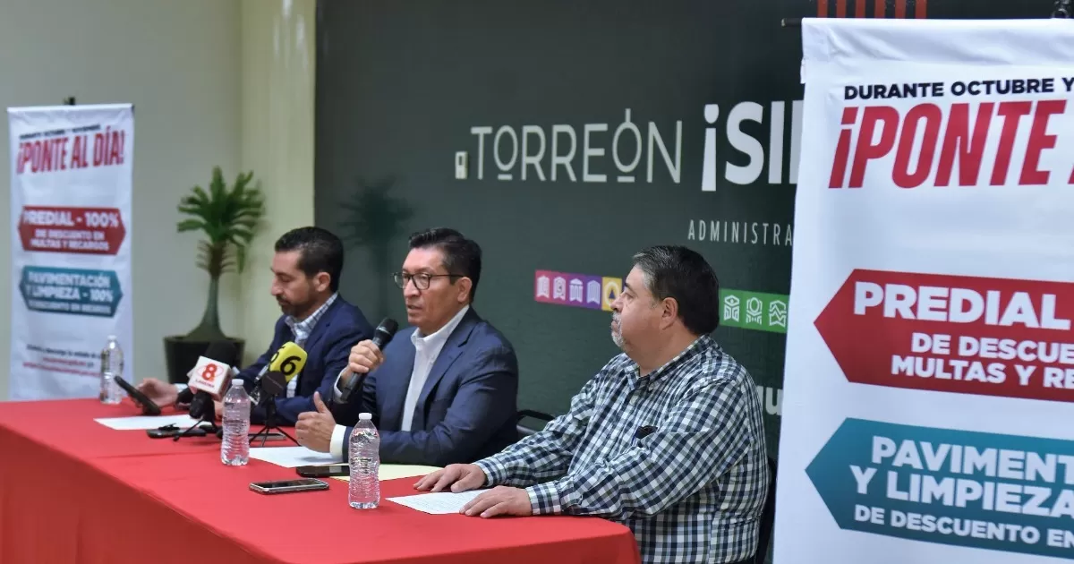 Anuncian programa  de descuento en multas y recargos del impuesto predial en Torreón