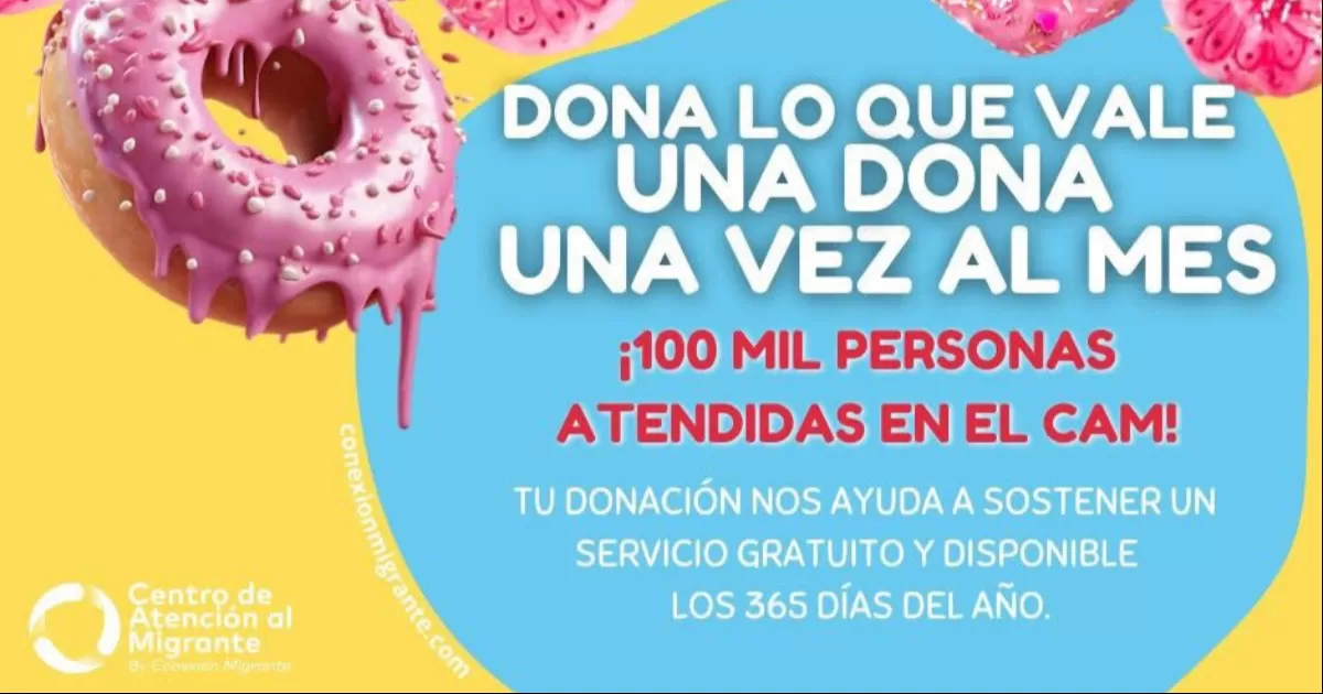 Para que el programa siga funcionado han lanzado la campaña Dona una Dona, que bajo la consigna de donar el equivalente al precio de una dona la ciudadanía pueda brindar el apoyo económico que sustenten la función de 3 personas que hasta hoy brindan asistencia.