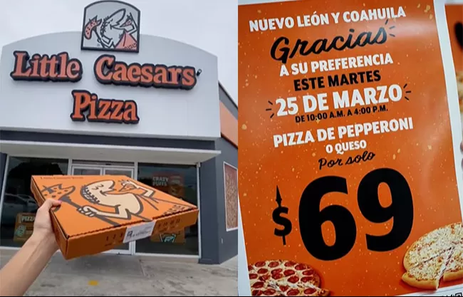 ¡Es hoy, es hoy! Pizzas de 69 pesos este martes 25 de marzo en Little Caesars solo en Nuevo León y Coahuila
