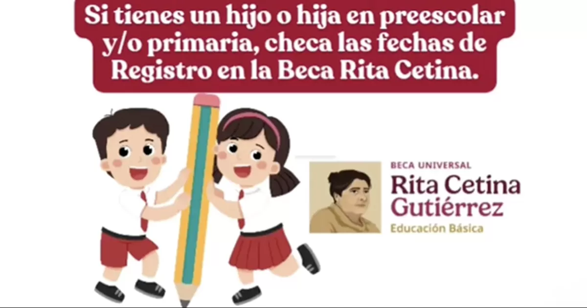En los prÃ³ximos meses, la beca Rita Cetina no solo se entregarÃ¡ a los estudiantes de secundaria, sino que tambiÃ©n beneficiarÃ¡ a estudiantes de primaria y preescolar