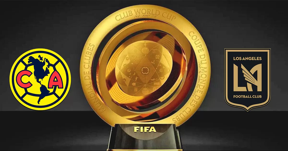 FIFA confirma duelo entre América y LAFC por lugar de León en el Mundial de Clubes