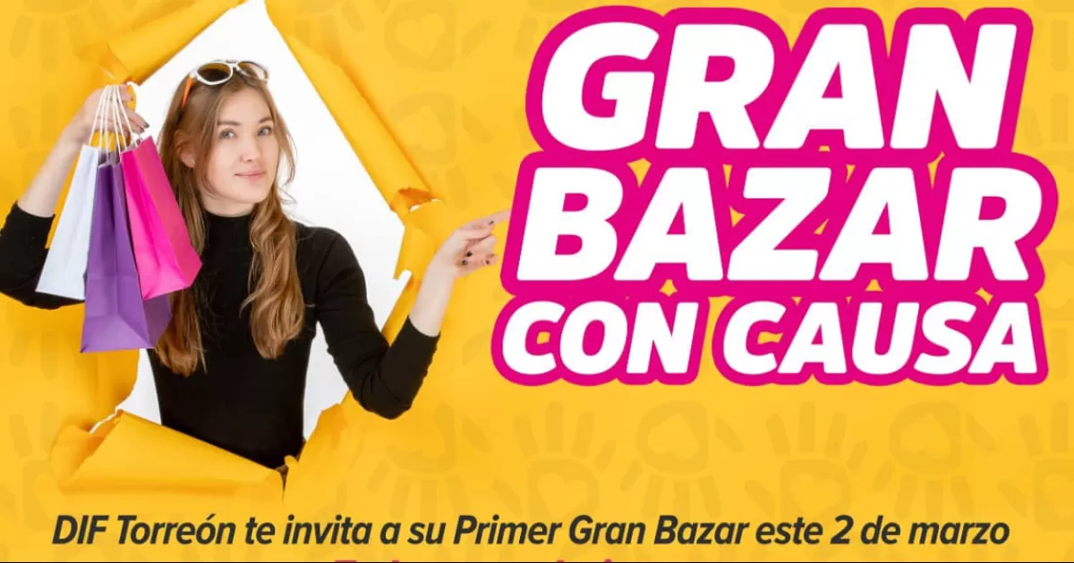 El primer bazar organizado por el DIF TorreÃ³n se realizarÃ¡ este sÃ¡bado 2 de marzo en las instalaciones de Cudad DIF.