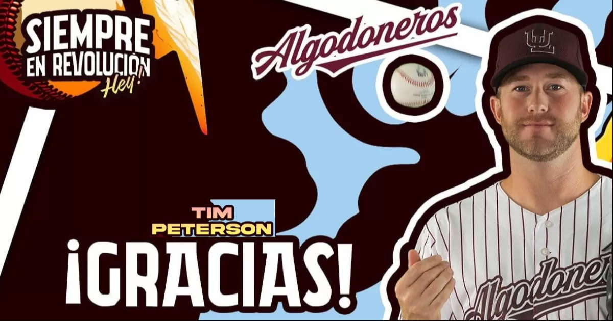 Campoy, Sesma y Peterson, bajas de Algodoneros UL