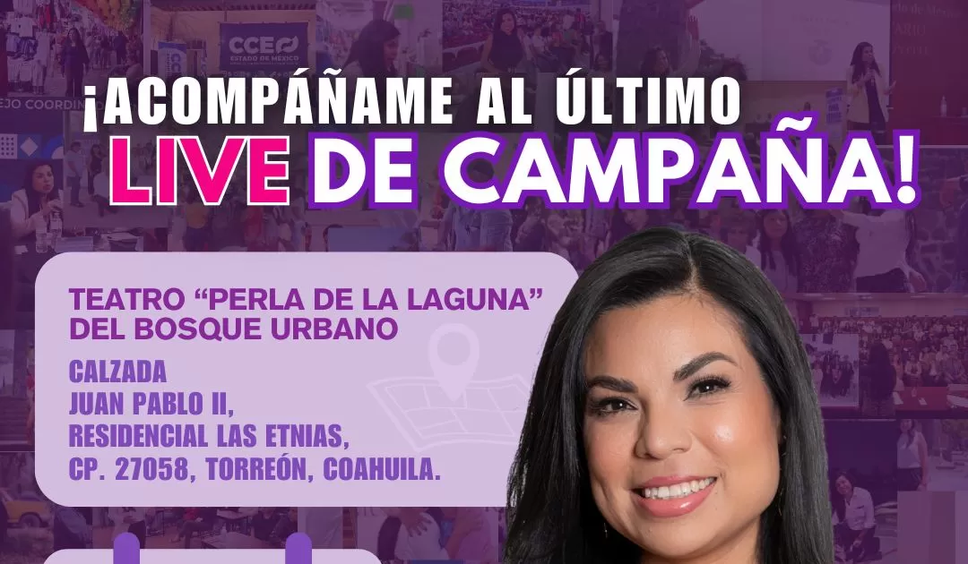 Candidata Ana María Ibarra cerrará campaña en Torreón