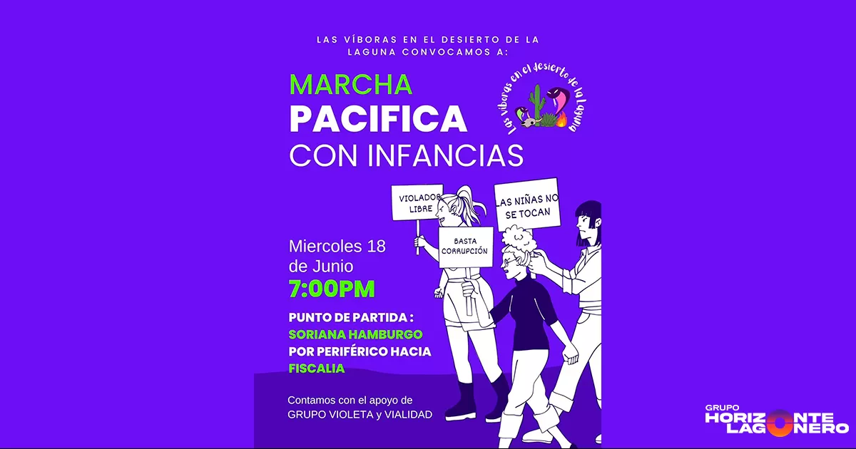 La movilización tendrá como punto de partida Soriana Hamburgo, desde donde las y los asistentes marcharán por el Periférico con rumbo a la Fiscalía en Gómez Palacio, en una acción que busca alzar la voz contra la violencia hacia las infancias y exigir justicia en casos de abuso, corrupción e impunidad.