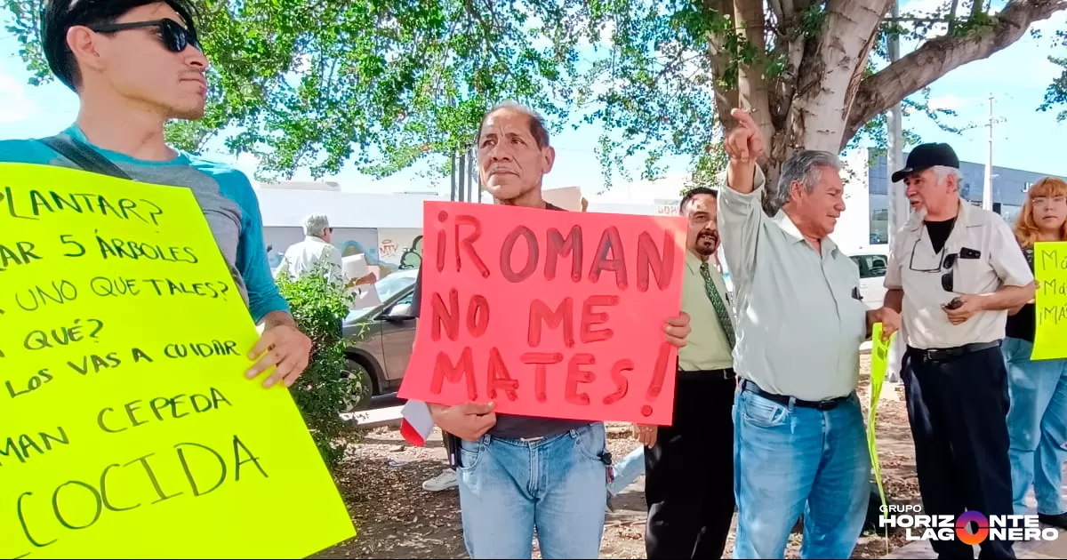 "¡Román, no me mates!"... Advierten ecocidio en Torreón.
