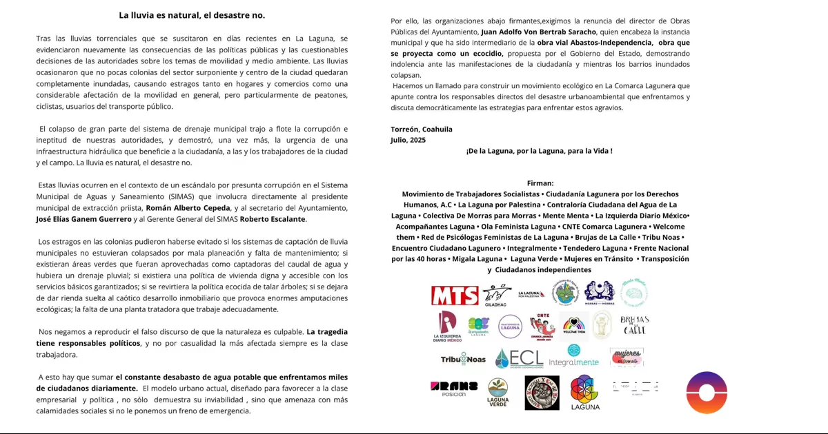 Las organizaciones firmantes, que incluyen al Movimiento de Trabajadores Socialistas, Ciudadanía Lagunera por los Derechos Humanos A.C., La Laguna por Palestina, y Contraloría Ciudadana del Agua de La Laguna, entre otras