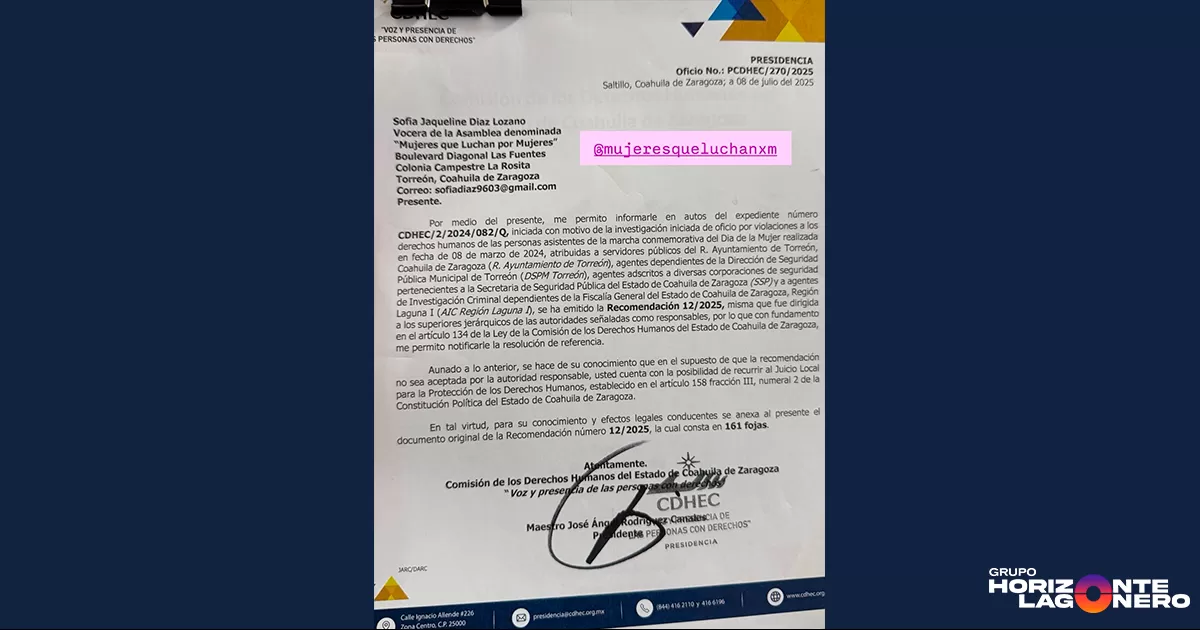 La comisión determinó que tanto agentes policiales como funcionarios del Ayuntamiento de Torreón llevaron a cabo actos violatorios de derechos humanos durante la marcha del 8M de 2024, especialmente en lo que respecta al derecho a la manifestación pública y la transgresión del derecho de las mujeres a una vida libre de violencia.